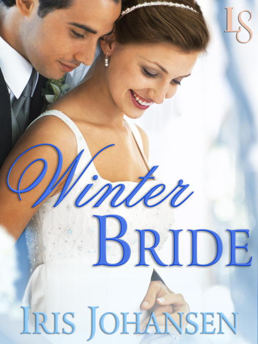 Title details for Winter Bride by Iris Johansen - Available